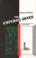 Eugene O'Neill's the emperor Jones