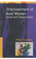 EMPOWERMENT OF RURAL WOMEN ISSUES AND OPPORTUNITIES