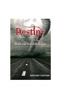 Destiny : Read And You Will Believe