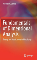 Fundamentals of Dimensional Analysis