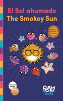 Sol ahumado - The Smokey Sun