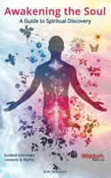 Awakening the Soul