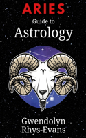 Aries: Guide to Astrology(Guide to Astrology)
