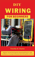 DIY Wiring for Beginners