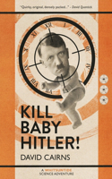 Kill Baby Hitler!