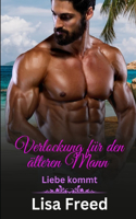 Verlockung für den älteren Mann