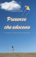 Presenze che educano
