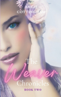 Weaver Chronicles Book 2