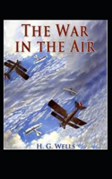 The War in the Air illustrated