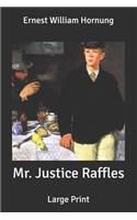 Mr. Justice Raffles