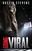 Going Viral: A Thriller