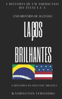 Laços Brilhantes