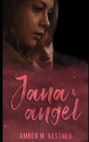 Jana & Angel (Older Version 2016-2018)