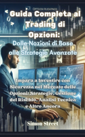 Guida Completa al Trading di Opzioni