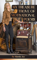 My Treasure Trove Of Motivational Poems