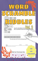 Fun and Challenging Word Scramble Riddles Word Jumbles to Unscramble Volume 3: Part Of A Word Scramble Books For Adults Series