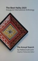 Best Haiku 2021 Inaugural International Anthology