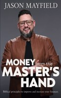 Money From The Master's Hand