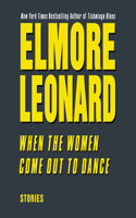 When the Women Come out to Dance