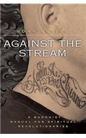 Against the Stream