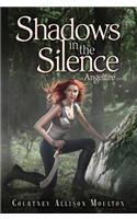 Shadows in the Silence: (3 Angelfire)