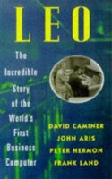 L.E.O.: Incredible Story of the World's First Business Computer