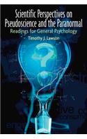 Scientific Perspectives on Pseudoscience and the Paranormal: Readings for General Psychology