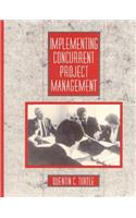 Implementing Concurrent Project Management