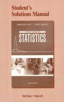 Student Solutions Manual for First Course in Statistics