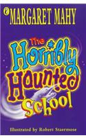 The Horribly Haunted School