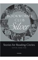 Bookworms Club Stories for Reading Circles: Silver (Stages 2 and 3)