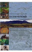 Twenty-First Century Ecosystems