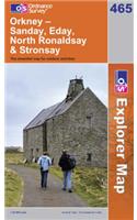 Orkney: Sanday, Eday, North Ronaldsay and Stronsay(Sheet 465 OS Explorer Map)