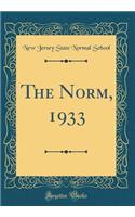 The Norm, 1933 (Classic Reprint)