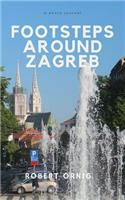 Footsteps around Zagreb