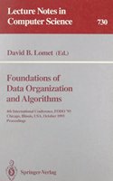 Foundations of Data Organization and Algorithms: 4th International Conference, Fodo '93, Chicago, Illinois, USA, October 13-15, 1993. Proceedings