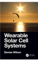 Wearable Solar Cell Systems