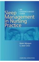 Sleep Management in Nursing Practice