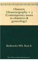 Obstetric Ultrasonography (Contemporary issues in obstetrics & gynecology)