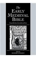 The Early Medieval Bible