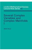 Several Complex Variables and Complex Manifolds I