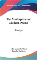The Masterpieces of Modern Drama