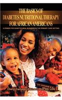 Basics Of Diabetes Nutritional Therapy For African Americans