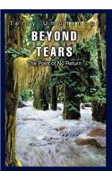 Beyond Tears