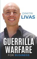 Guerrilla Warfare for Business