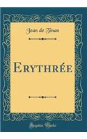 Erythrée (Classic Reprint)