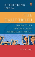 Dalit Truth (Rethinking India Series)