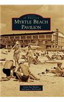 Myrtle Beach Pavilion