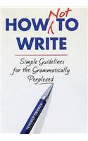 How Not to Write