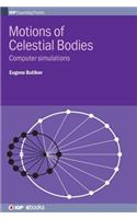 Motions of Celestial Bodies